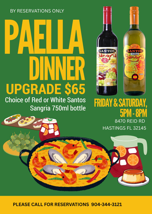 PAELLA / SANGRIA DINNER UPGRADE ($65 PER PERSON)